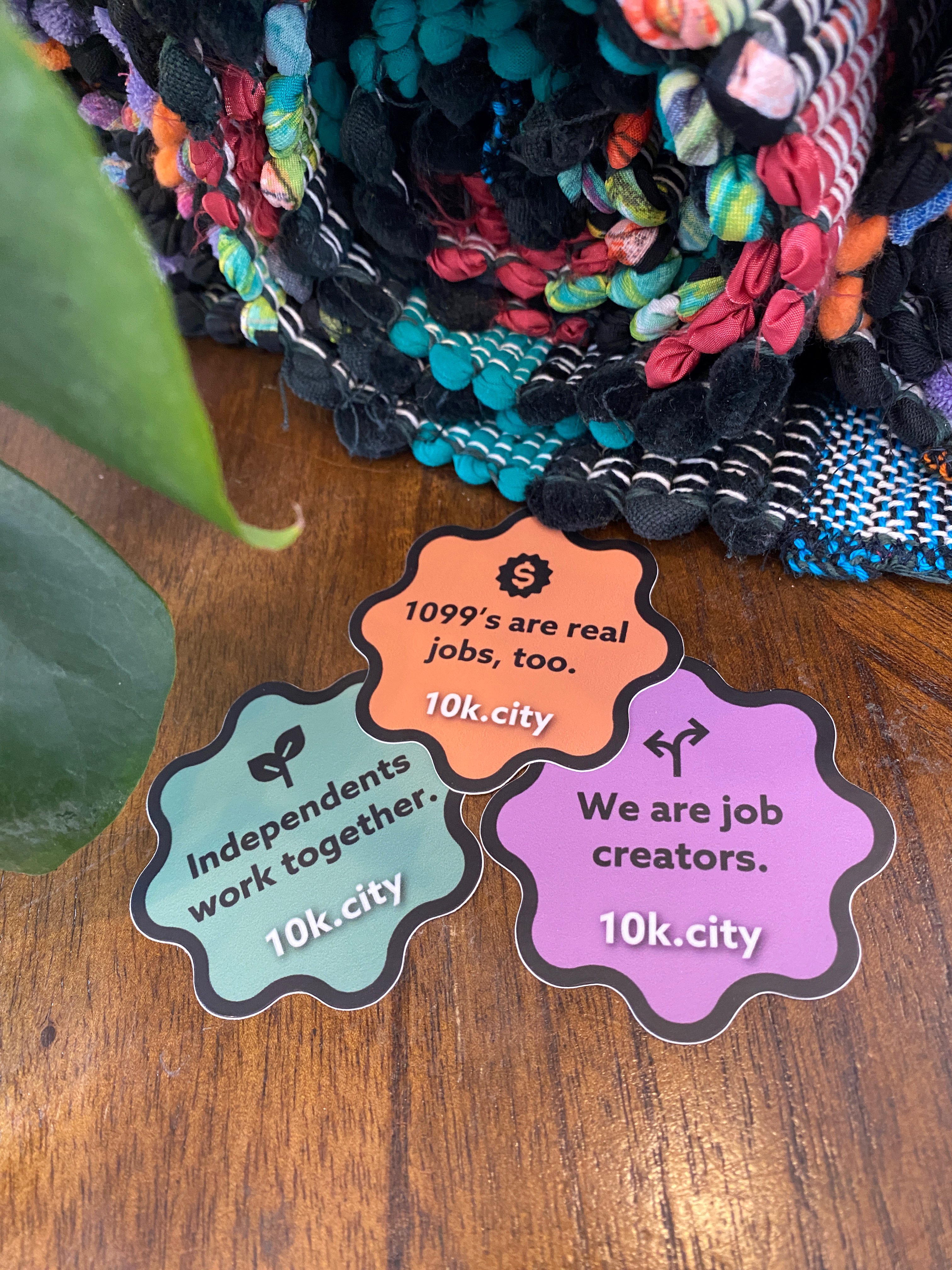 Stickers that say '1099 are real jobs too', 'Independents Work Togther', and 'We are job creators'